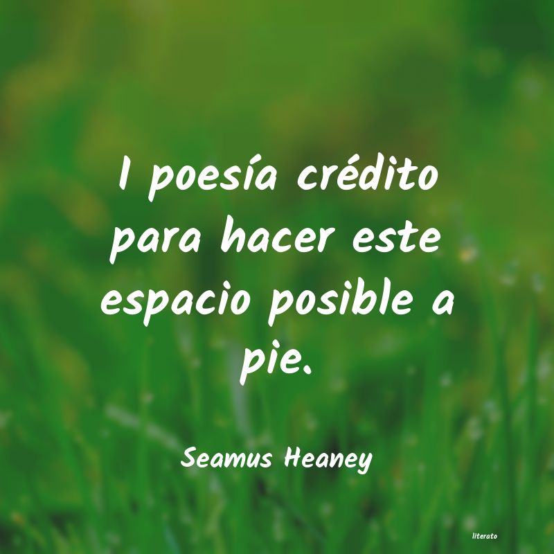 frases de Seamus Heaney