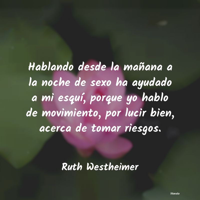 Frases de Ruth Westheimer