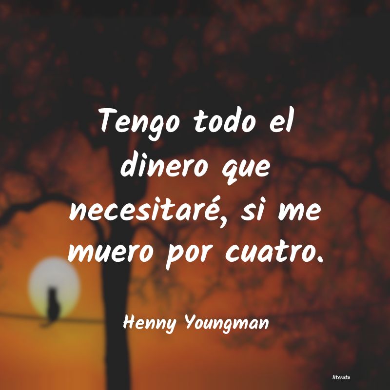 Frases de Henny Youngman