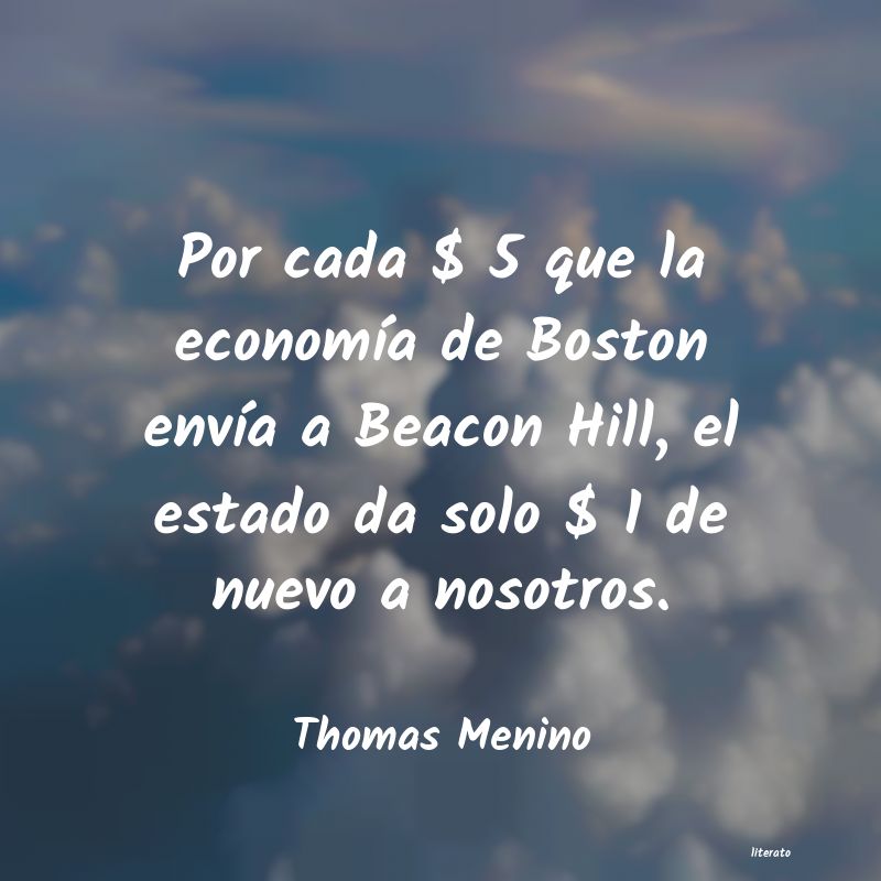 frases de Thomas Menino