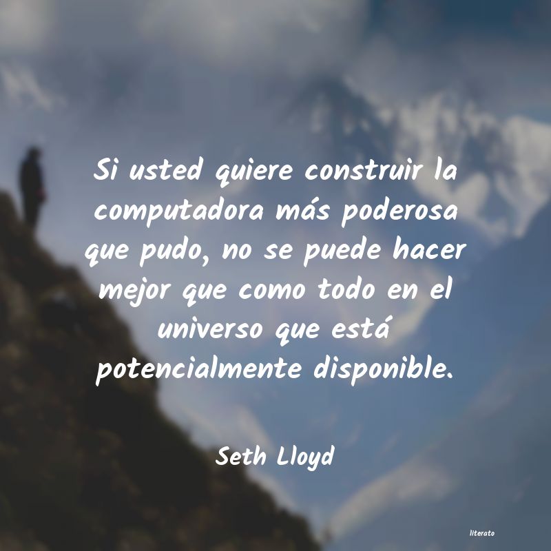 Frases de Seth Lloyd