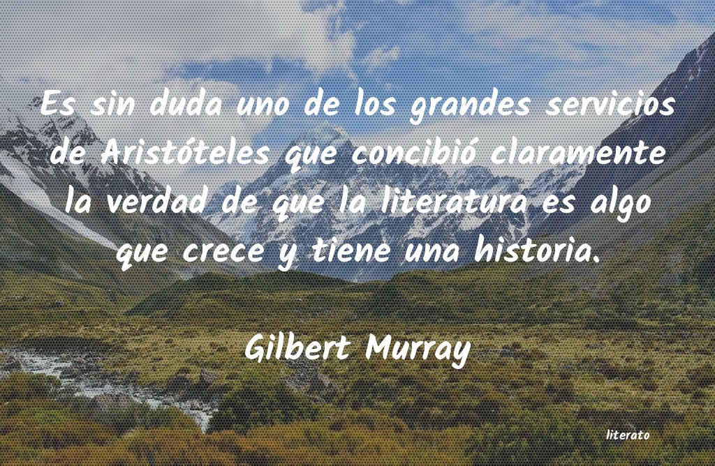 Frases de Gilbert Murray