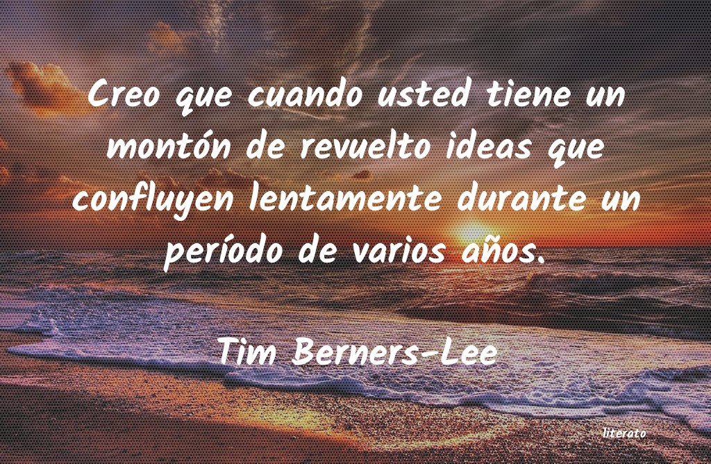 Frases de Tim Berners-Lee