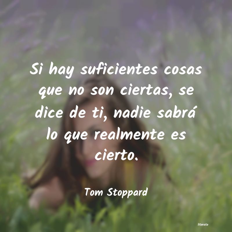 Frases de Tom Stoppard