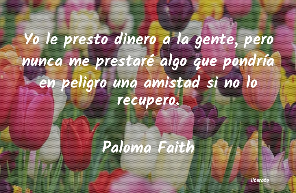 frases de Paloma Faith