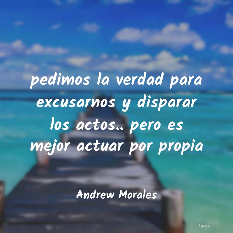 Frases de Andrew Morales