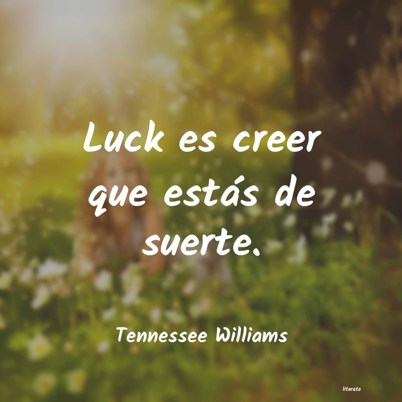frases de Tennessee Williams