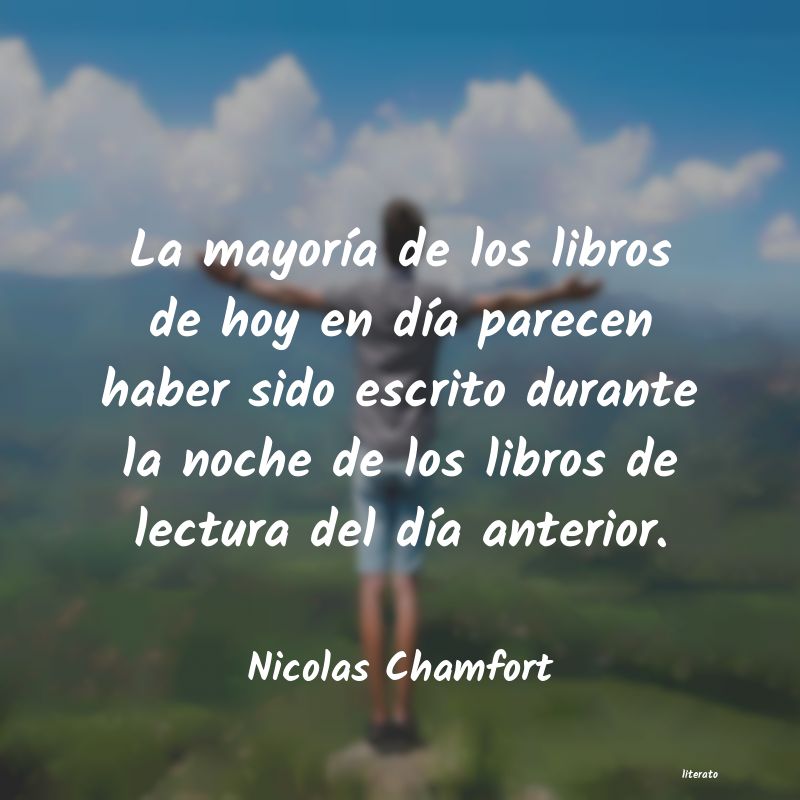 Frases de Nicolas Chamfort