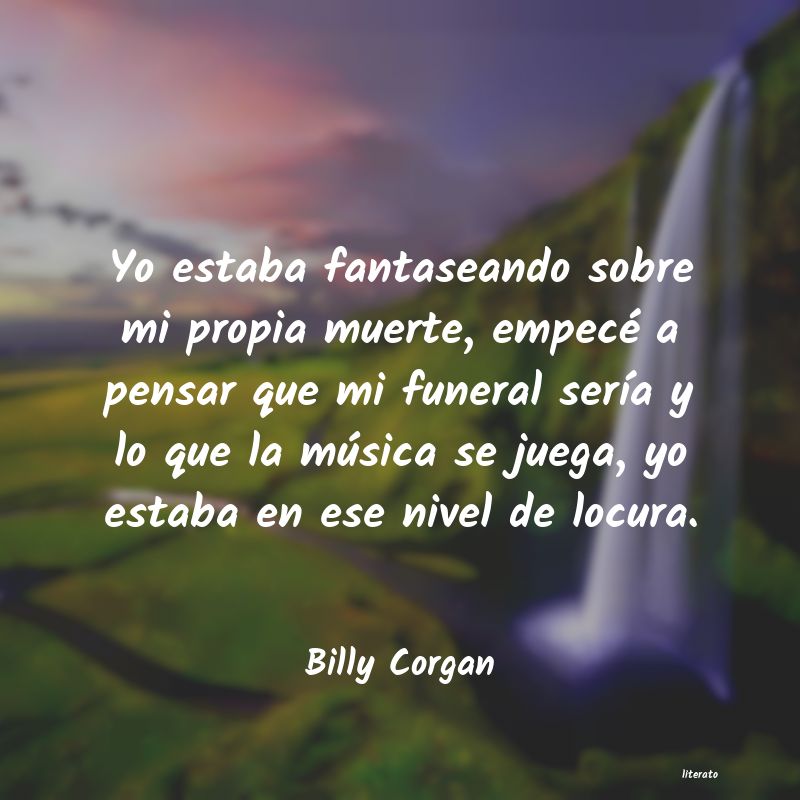 frases de Billy Corgan