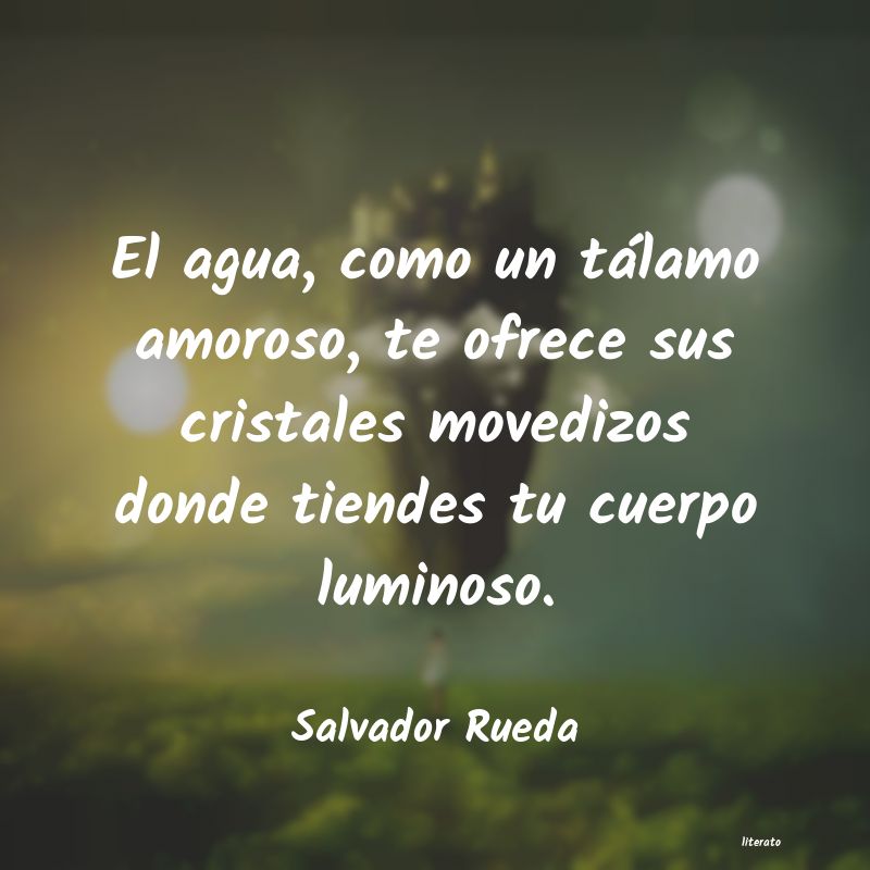 frases de Salvador Rueda