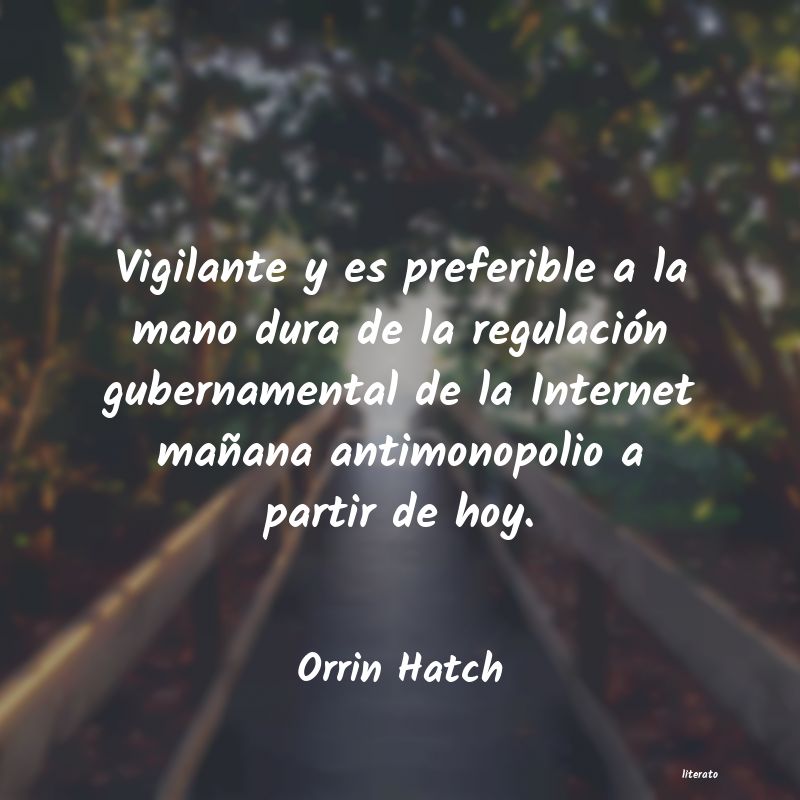 Frases de Orrin Hatch