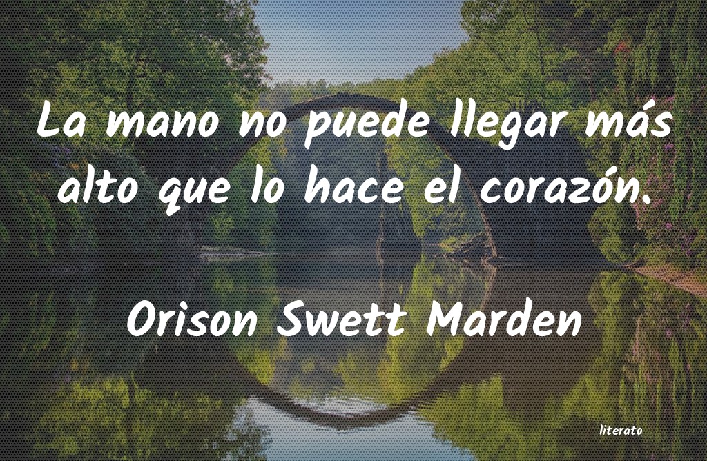 Frases de Orison Swett Marden