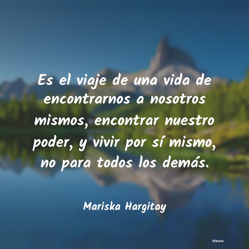 frases de Mariska Hargitay