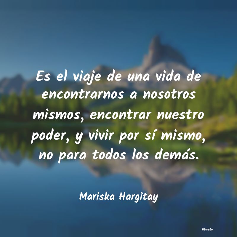 Frases de Mariska Hargitay