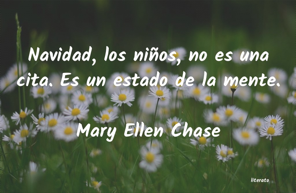 frases de Mary Ellen Chase