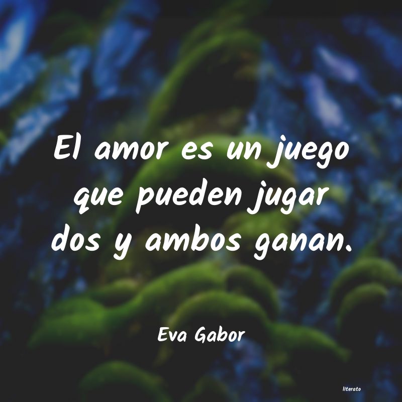 amor es el juego en el que un par de ciegos