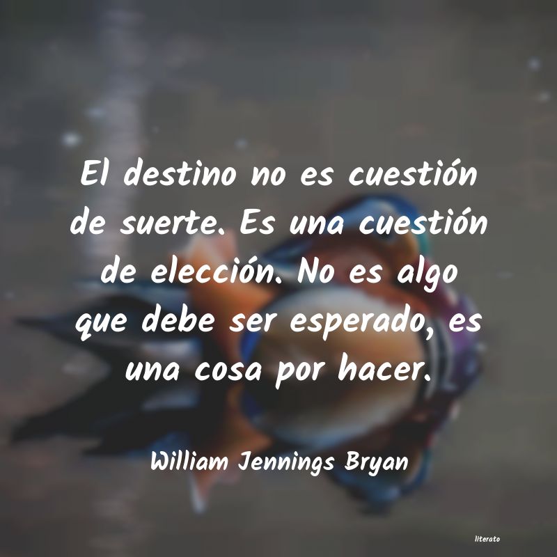frases de William Jennings Bryan