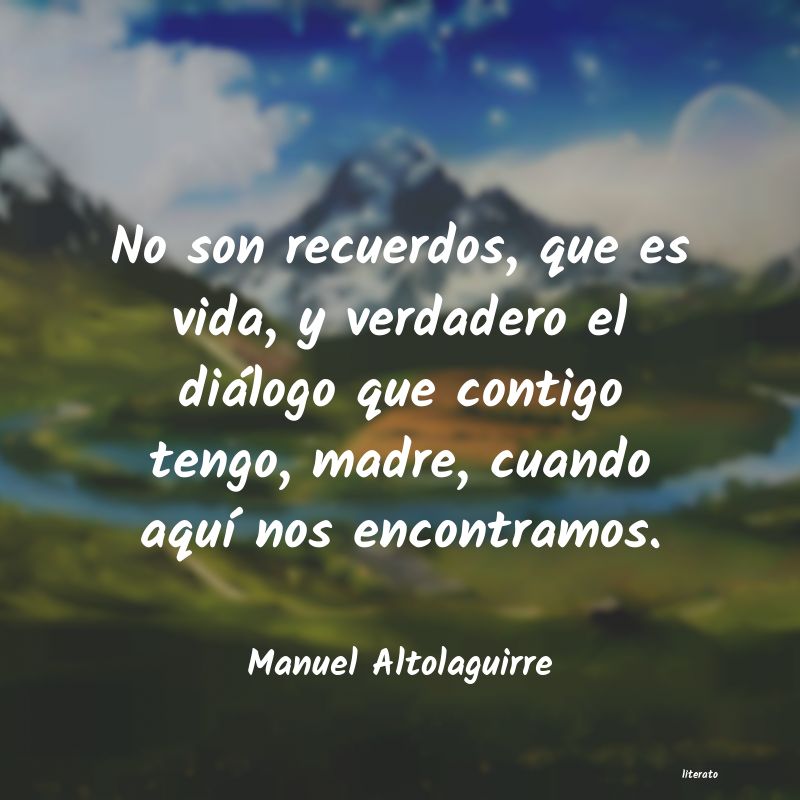 frases de Manuel Altolaguirre