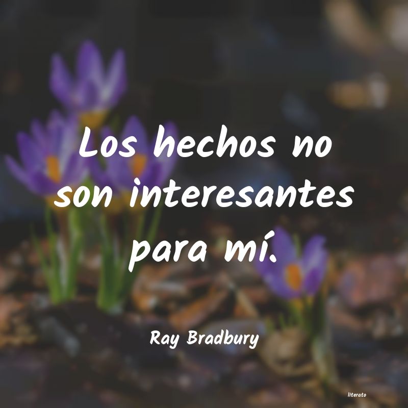 frases de Ray Bradbury