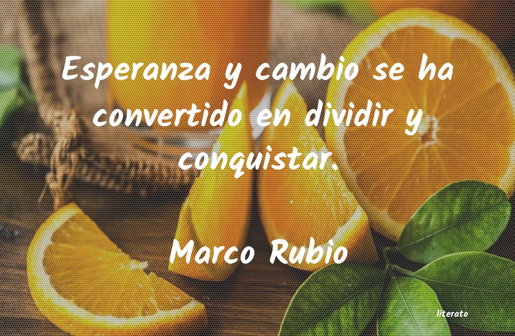 Frases de Marco Rubio