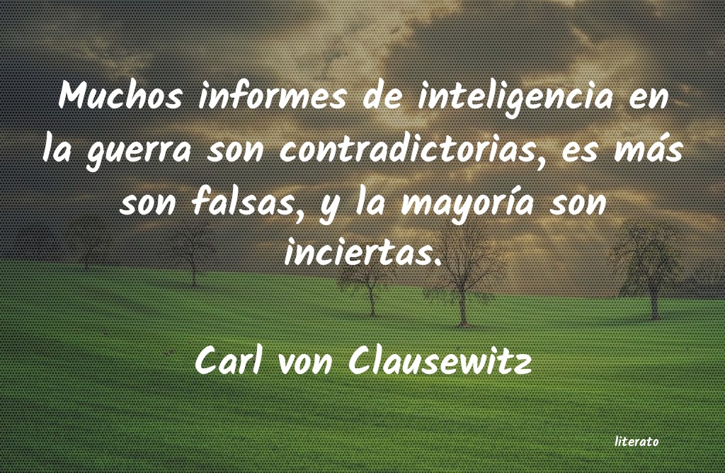 Frases de Carl von Clausewitz