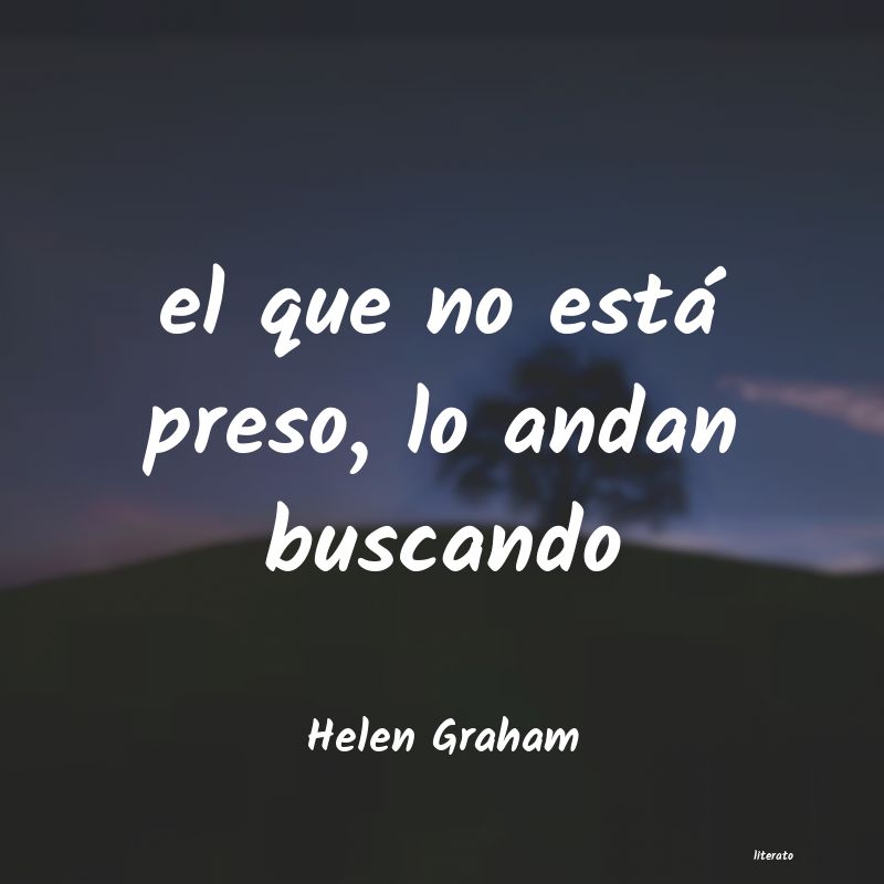 Frases de Helen Graham