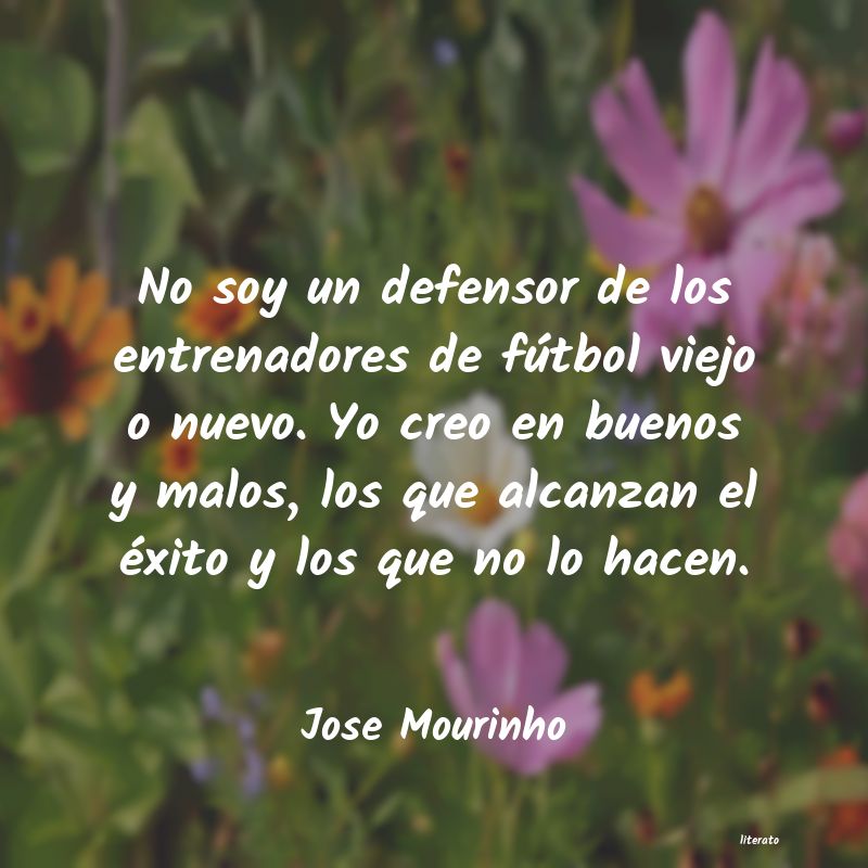 Frases de Jose Mourinho