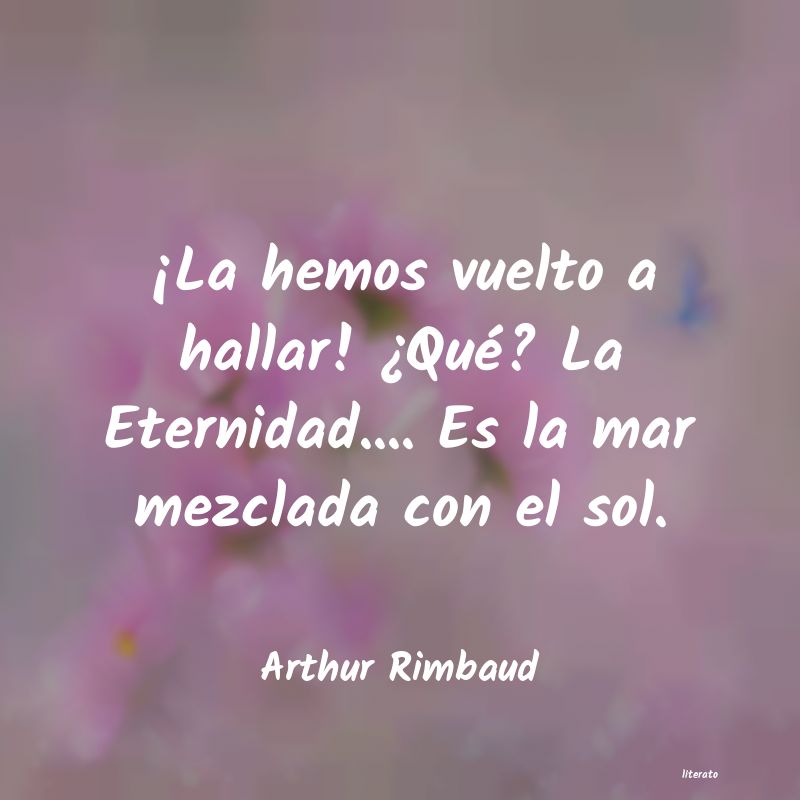 frases de Arthur Rimbaud