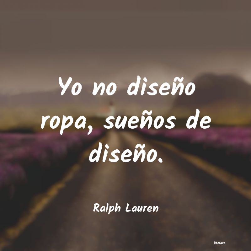 frases de Ralph Lauren