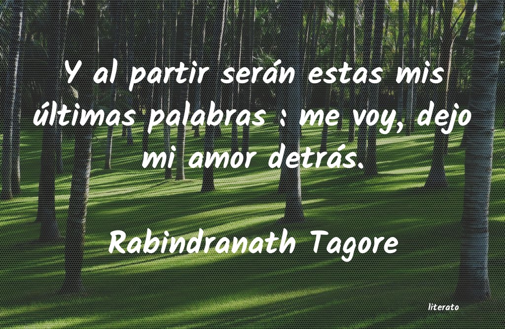 Frases de Rabindranath Tagore