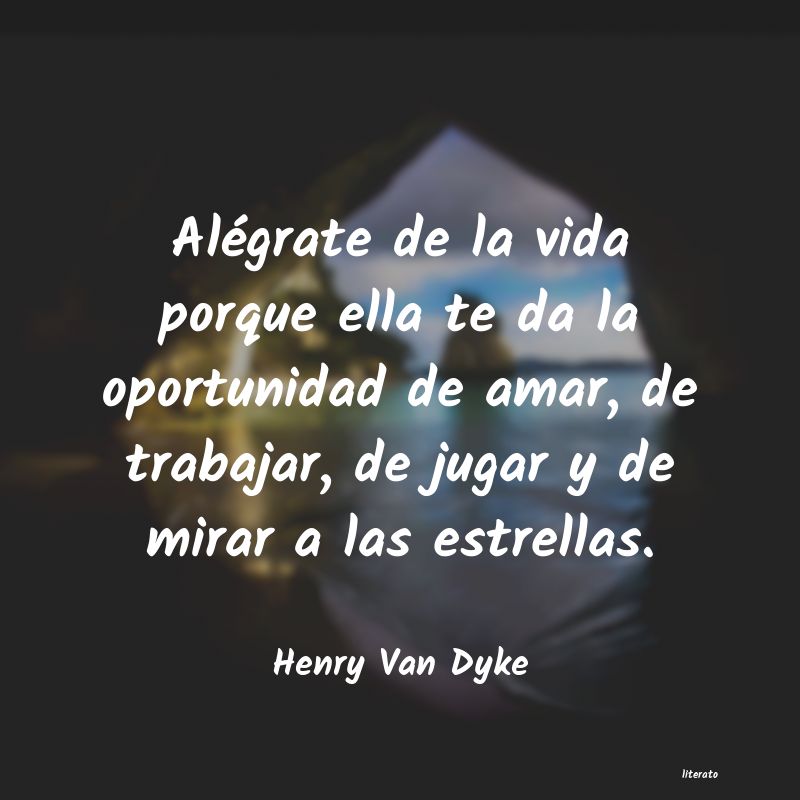 frases de Henry Van Dyke