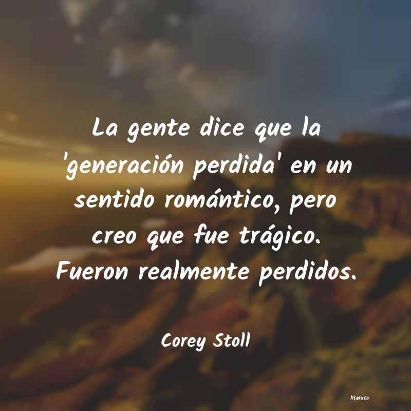 Frases de Corey Stoll