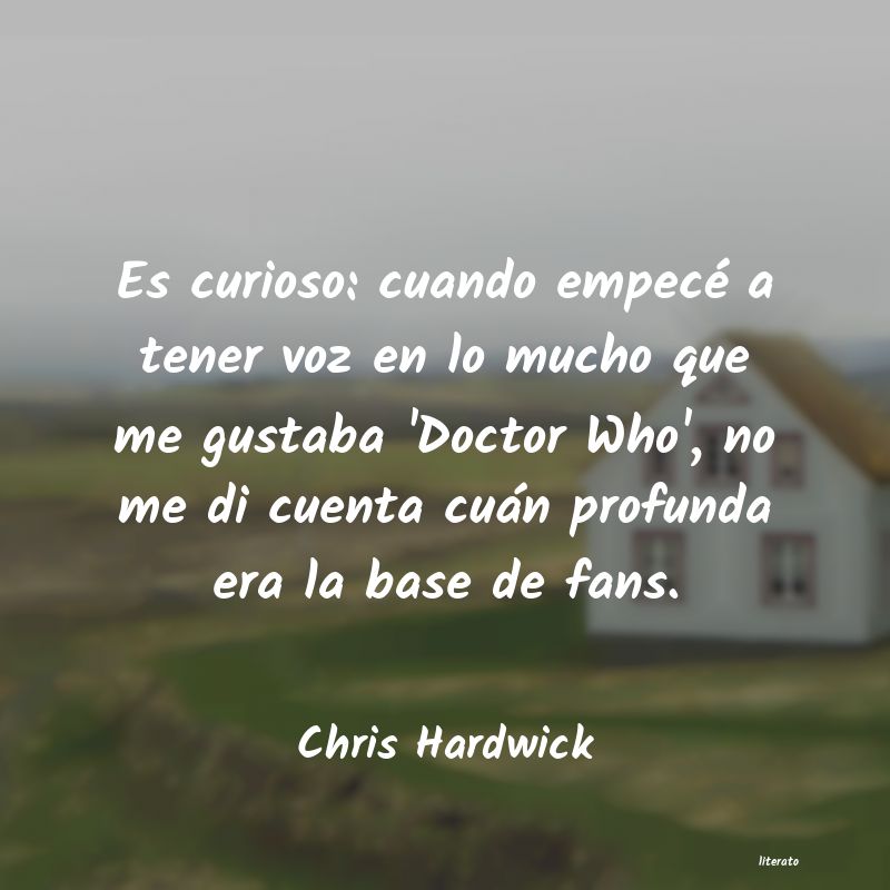 Frases de Chris Hardwick