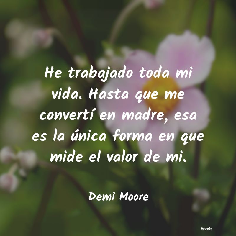 frases de Demi Moore