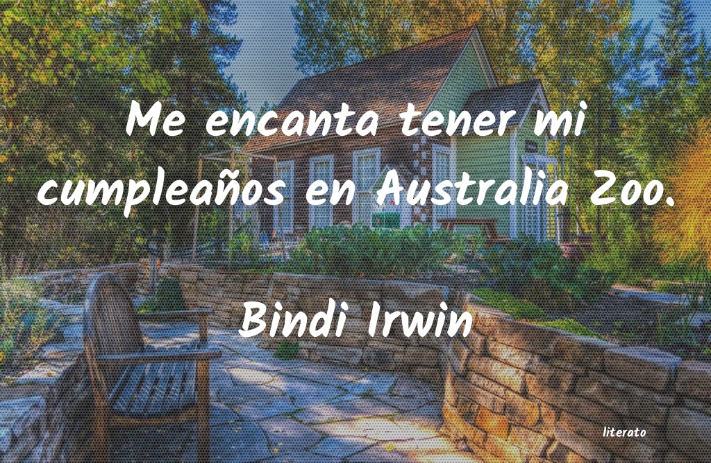 Frases de Bindi Irwin