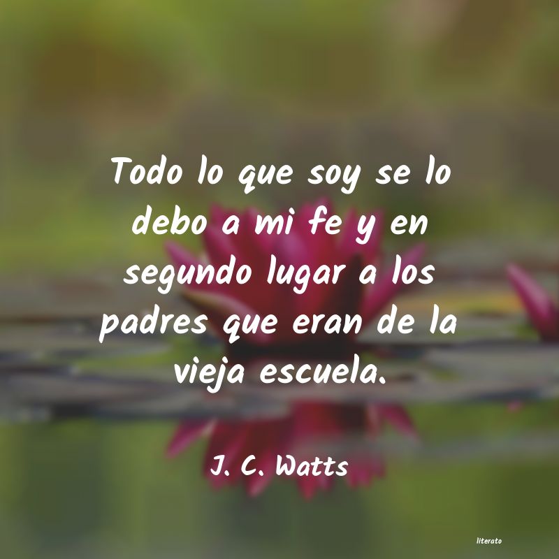 frases de J. C. Watts