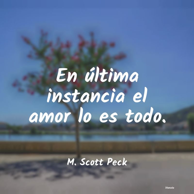 Frases de M. Scott Peck