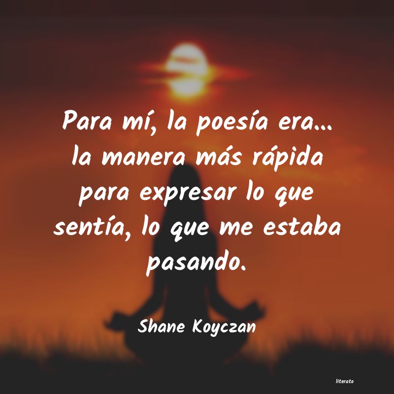 frases de Shane Koyczan