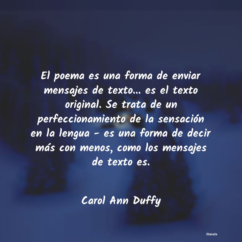Frases de Carol Ann Duffy