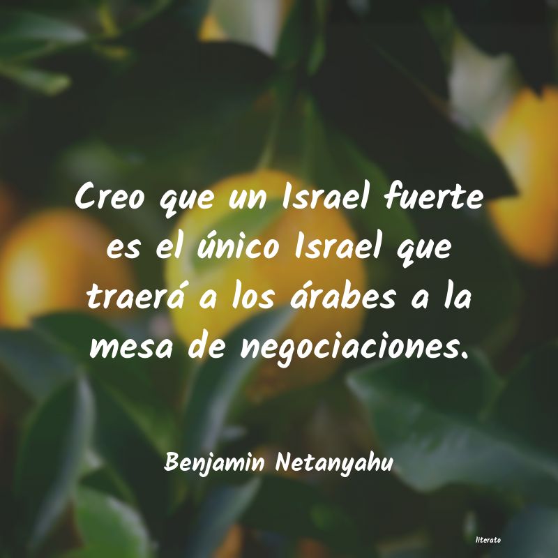 Frases de Benjamin Netanyahu