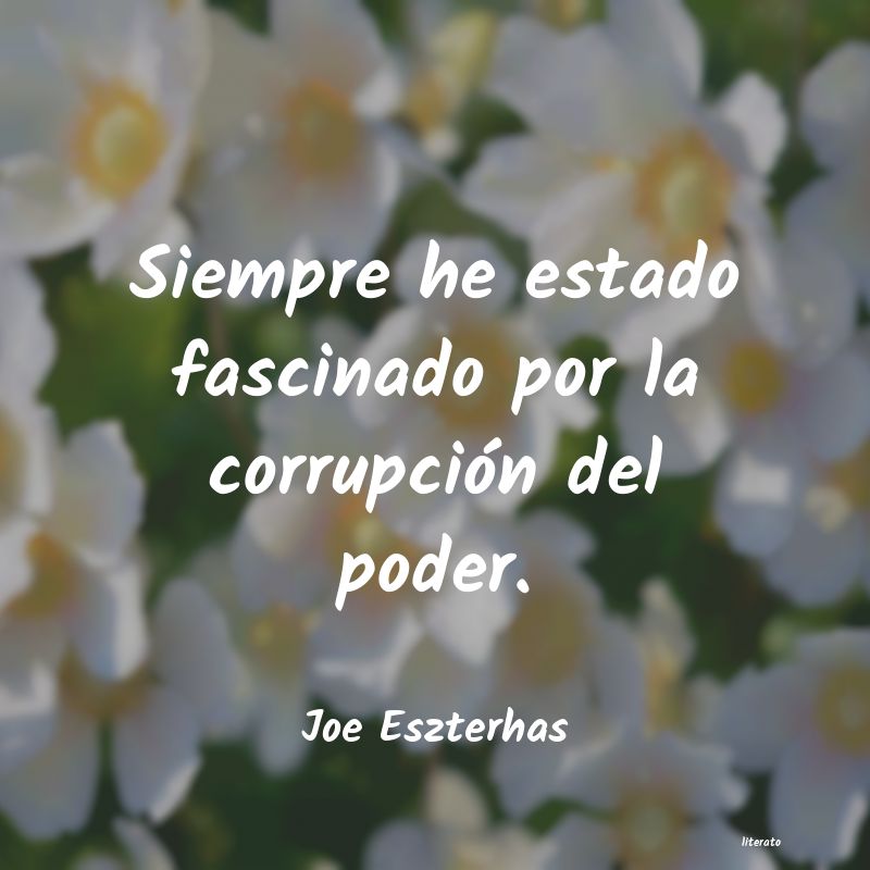 Frases de Joe Eszterhas