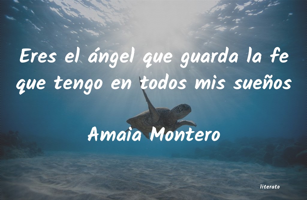 frases de Amaia Montero