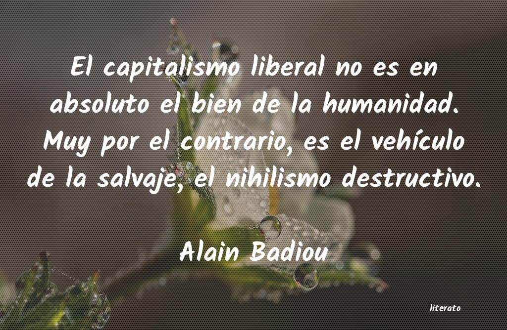 frases de Alain Badiou