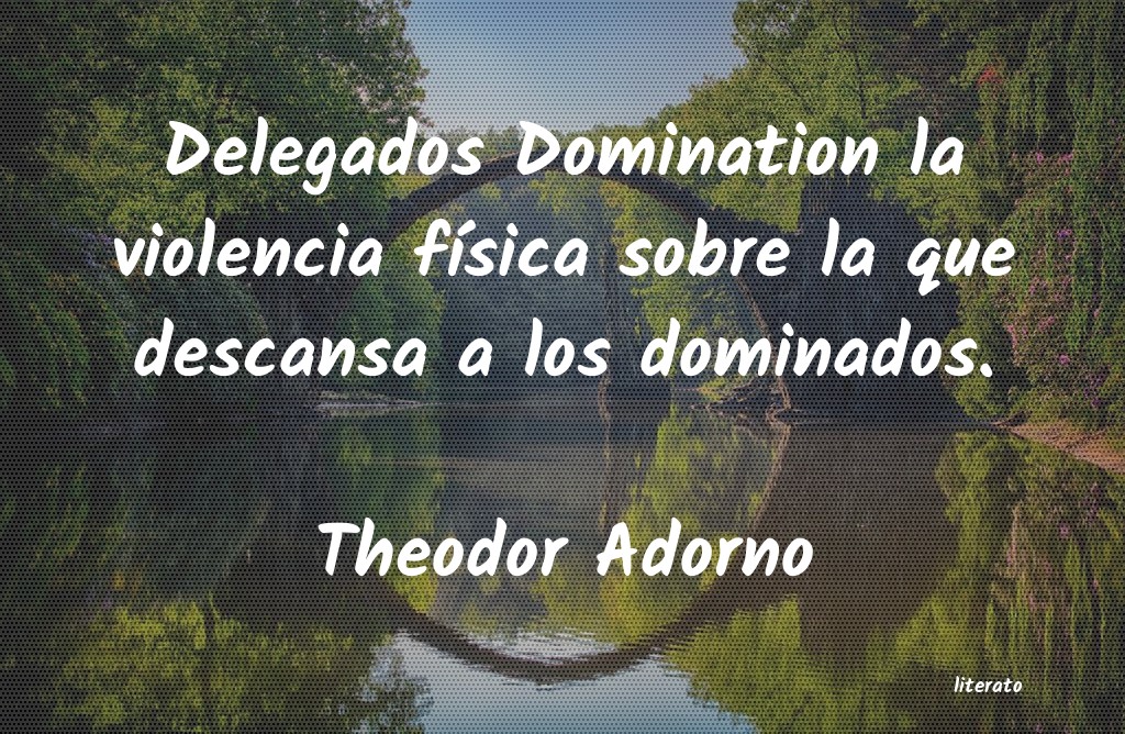 Frases de Theodor Adorno