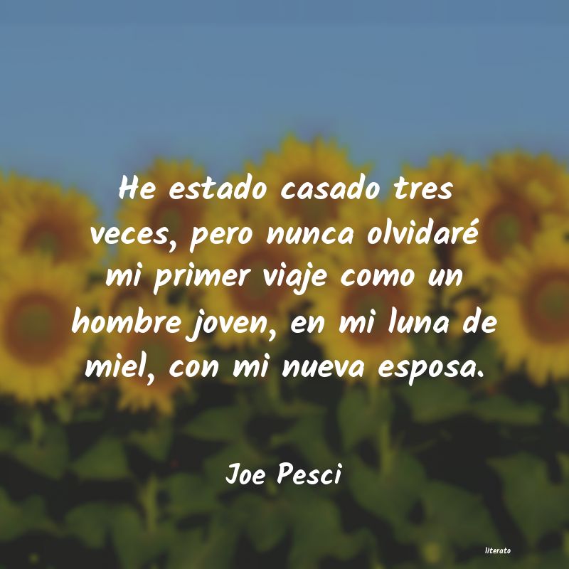 Frases de Joe Pesci
