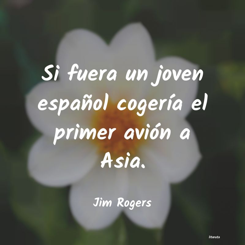 frases de Jim Rogers