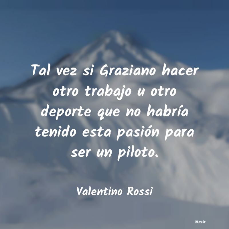 Frases de Valentino Rossi