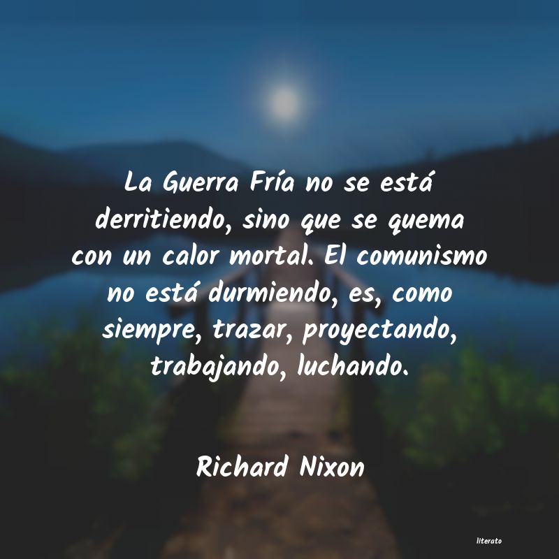 Frases de Richard Nixon