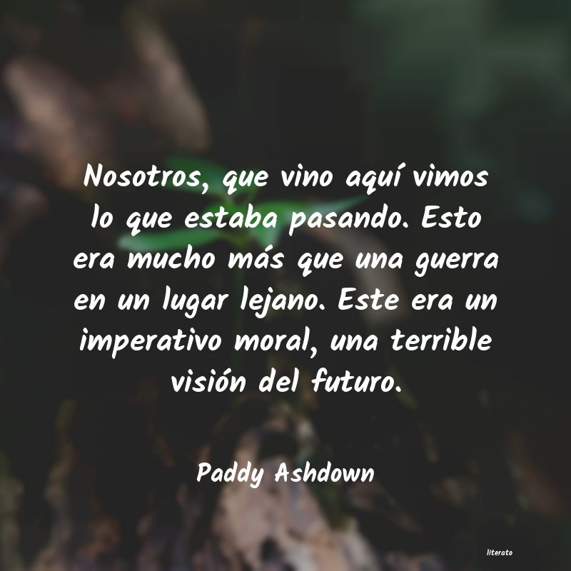 frases de Paddy Ashdown