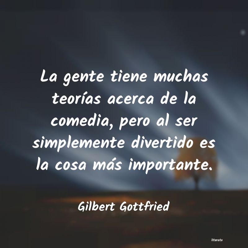 frases de Gilbert Gottfried